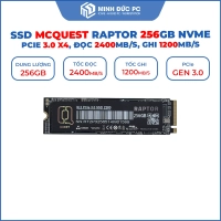 Ổ cứng SSD MCQUEST Raptor 256GB M.2 NVMe (PCIe 3.0 x4, Đọc 2400MB/s, Ghi 1200MB/s)